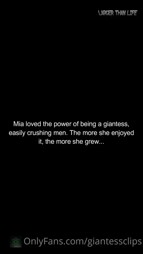 Larger Than Life - Growing Giantess Punishes Men Mia Hope